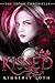 Kissed (The Thorn Chronicles, #1)