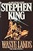 The Waste Lands by Stephen  King