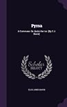 Pyrna: A Commune: Or, Under the Ice. [By E.J. Davis]