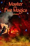 Master of the Five Magics by Lyndon Hardy