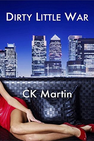 Dirty Little War (Kindle Edition)