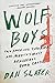 Wolf Boys: Two American Tee...