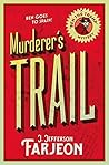 Murderer’s Trail:...