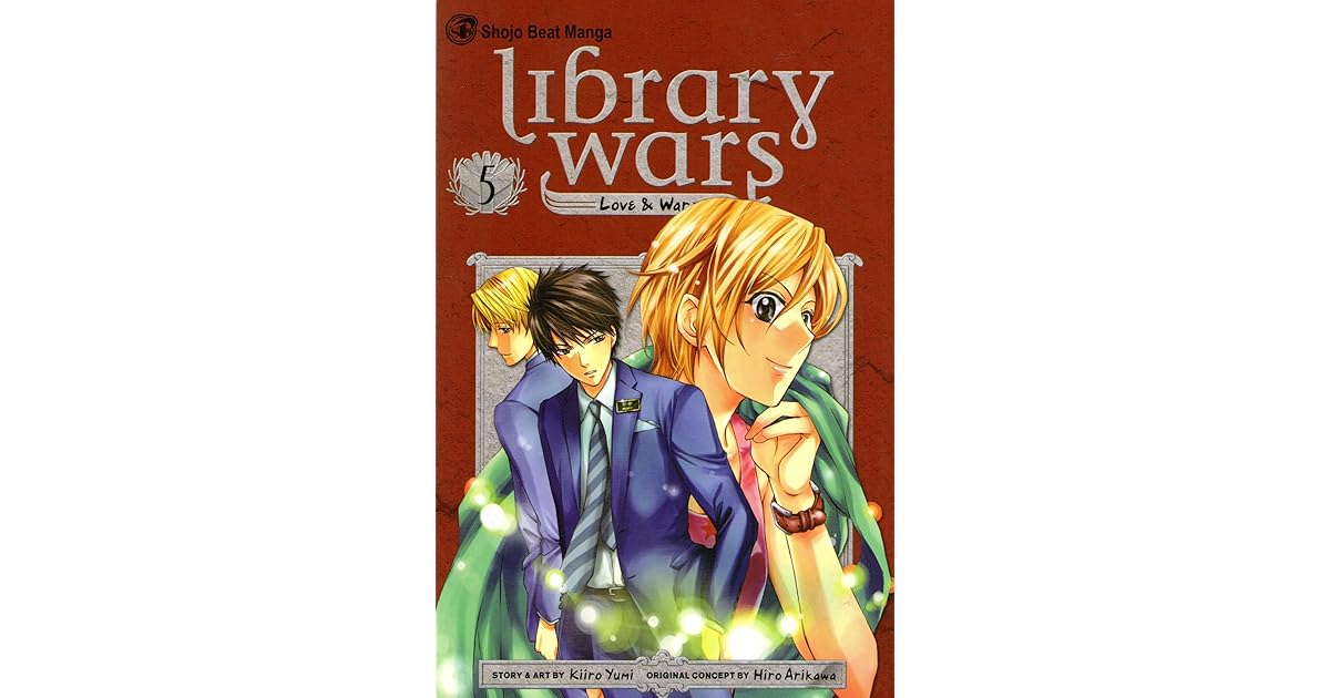 Library Wars Love And War Scan Vf Library Wars: Love & War, Vol. 5 by Kiiro Yumi