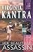 Her Beautiful Assassin by Virginia Kantra Her Beautiful Assassin by Virginia Kantra