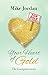 Your Heart of Gold by Mike Jordan