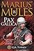 Pax Gallica (Marius' Mules, #9)