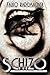 Schizo (Ein Lisa Becker Krimi 4) (German Edition)