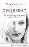 Gegessen: 13 Jahr...