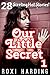 Our Little Secret 1 - 28 Sizzling Hot Stories