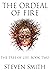 The Ordeal of Fire