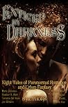 Enticed by Darkness