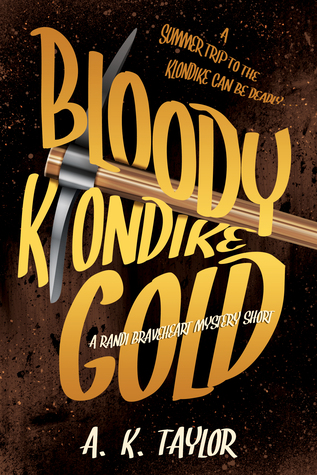 Bloody Klondike Gold