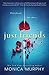 Just Friends (Friends Series, 1)