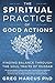 Spiritual Practice of Good Actions: Finding Balance Through the Soul Traits of Mussar