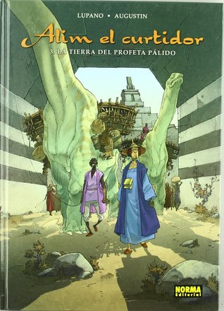 Portada de La Tierra del Profeta Pálido, de Wilfrid Lupano