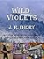 Wild Violets (Mountain Wive...