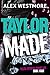 Taylor Made (The Delta Stev...