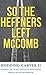 So the Heffners Left McComb (Civil Rights in Mississippi Series)