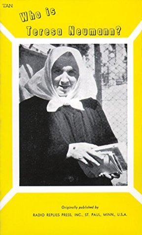 Who is Teresa Neumann? (Kindle Edition)