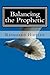 Balancing the Prophetic: All can prophesy, equipping the church in the ministry of prophesy