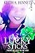 Lucky Sticks by Keith A. Bennett
