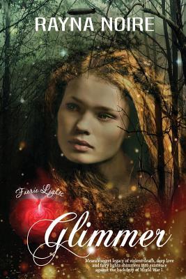 Glimmer: A Magical Historical Fantasy (Faerie Lights)