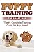 Puppy Training: The Smart W...