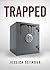 Trapped