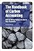 The Handbook of Carbon Accounting
