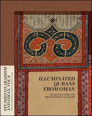 Illuminated Qurans from Oman (8) (Studies on Ibadism and Oman)