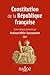 Constitution de La Republique Francaise 2017 by Ferdinand Mélin-Soucramanien