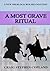 A Most Grave Ritual (New Sherlock Holmes Mysteries, #20)
