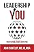 LeadershipYOU: Your Future Starts With You (The Outlier Series)