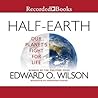 Half-Earth by Edward O. Wilson