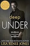 Deep Under by Lisa Renee Jones