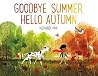 Goodbye Summer, H...