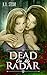 Dead On My Radar (On My Rad...