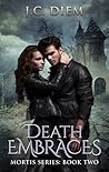 Death Embraces
