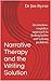 Narrative Therapy and the Writing Solution: An emotive-cognitive approach to feeling better and solving problems (Narrative Therapy Series Book 1)