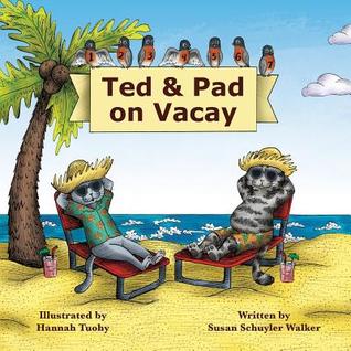 Ted & Pad on Vacay (Teddy Tales "I Can Read" Trilogy)