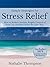 Simple Strategies for Stress Relief by Nathalie Thompson