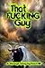 That Fucking Guy