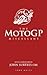 The MotoGP Miscellany