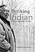 Thinking in Indian: A John Mohawk Reader