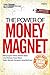 The Power of Money Magnet by Dedy Susanto