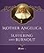 Mother Angelica on Sufferin...