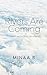 Rivers Are Coming: Essays a...