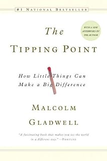 The Tipping Point by Malcolm Gladwell