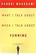 Image for What I Talk About When I Talk About Running